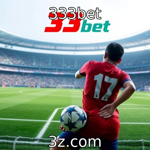 333bet Apostas esportivas: segredos para aumentar suas chances de ganhar